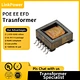 Upgrade your power supply with PoE transformers. Perfect for data communication equipment and networking devices, discover the advantages of our high-quality PoE transformer solutions.